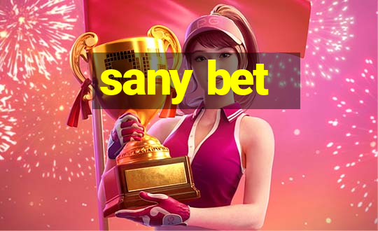 sany bet