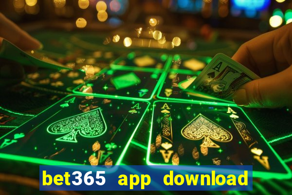 bet365 app download play store