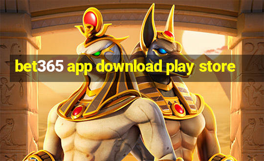 bet365 app download play store