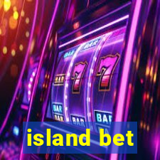 island bet