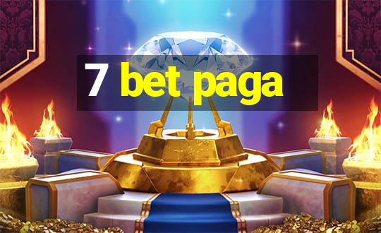 7 bet paga