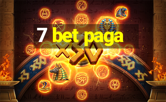 7 bet paga