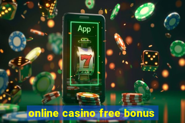 online casino free bonus