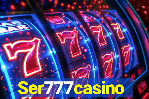 Ser777casino