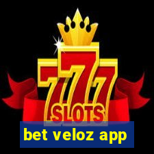 bet veloz app