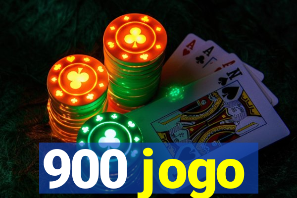 900 jogo