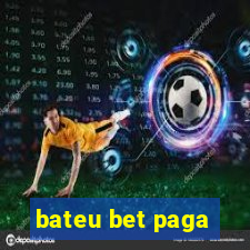 bateu bet paga