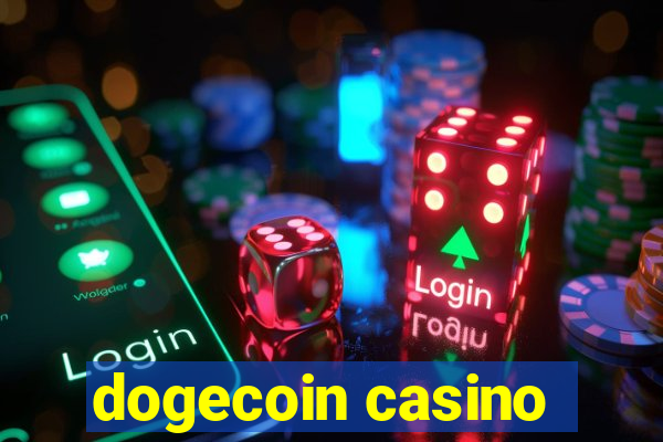 dogecoin casino