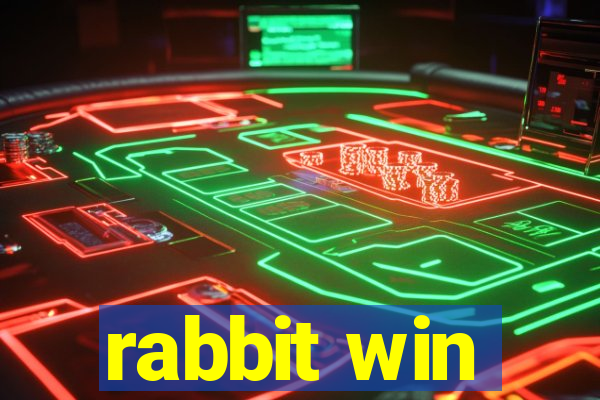 rabbit win