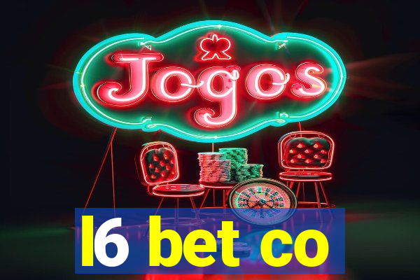 l6 bet co