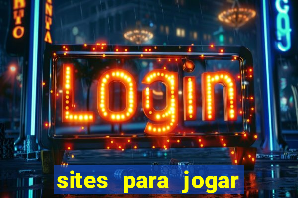 sites para jogar poker valendo dinheiro