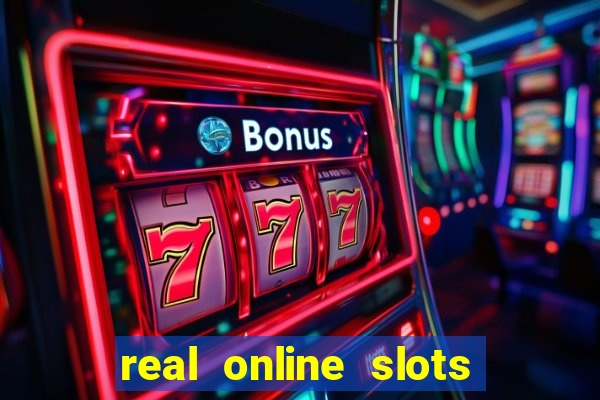 real online slots real money