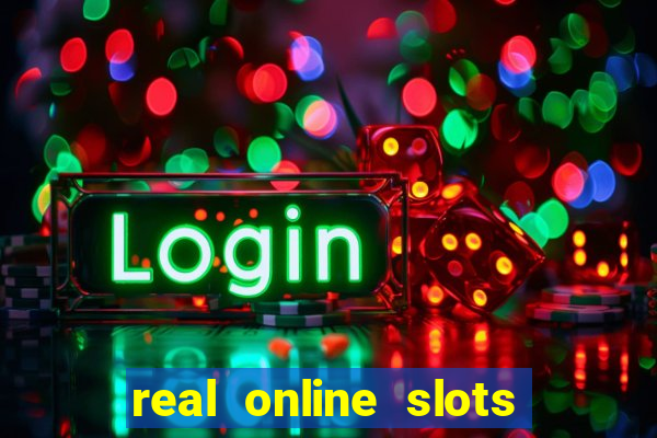 real online slots real money