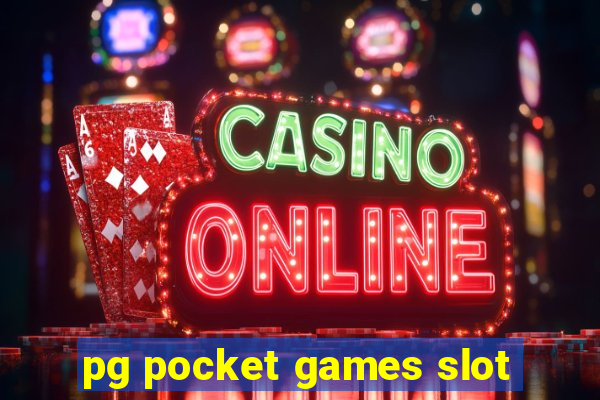 pg pocket games slot