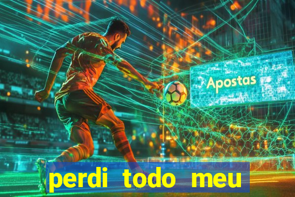 perdi todo meu dinheiro no jogo do tigre