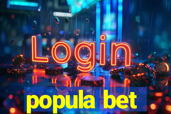 popula bet