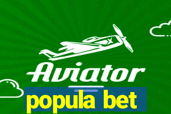 popula bet