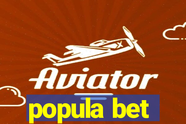 popula bet