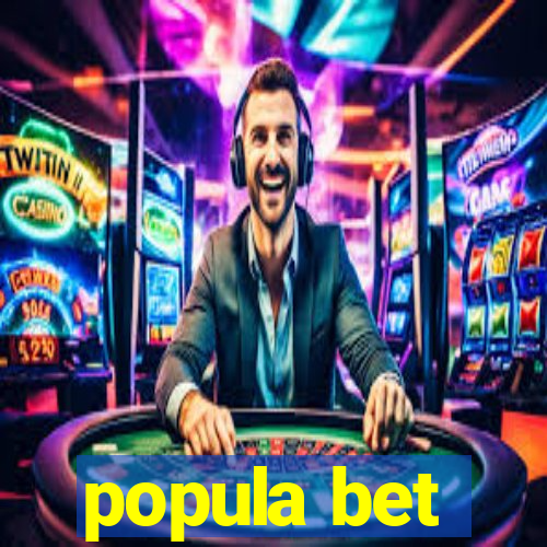 popula bet