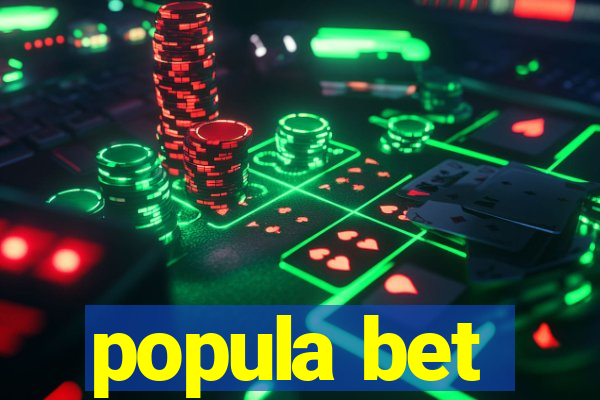 popula bet