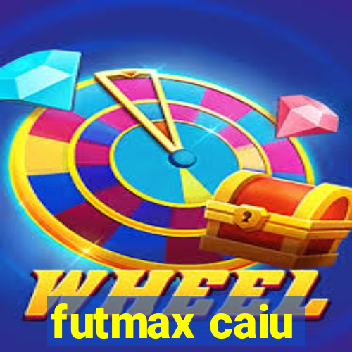 futmax caiu