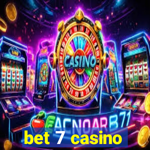 bet 7 casino