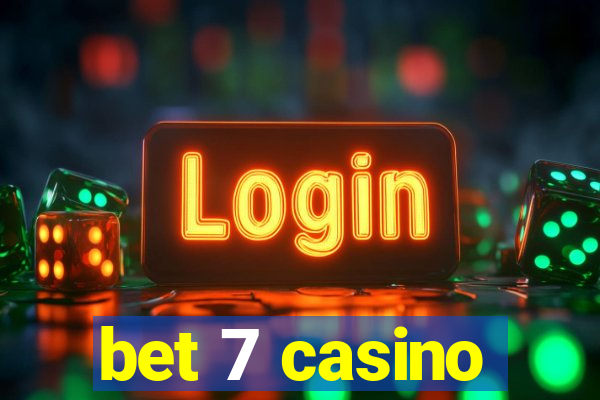 bet 7 casino