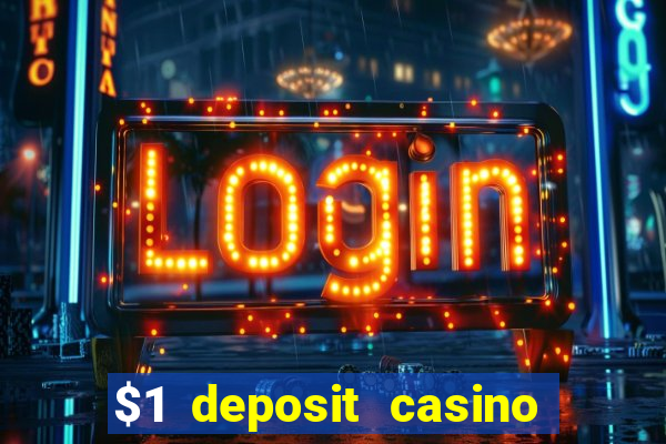 $1 deposit casino nz september 2021