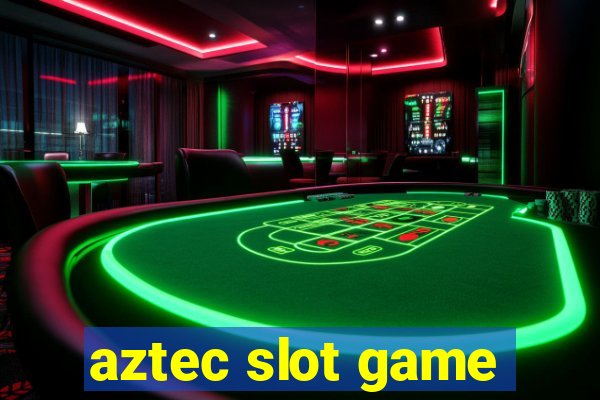 aztec slot game