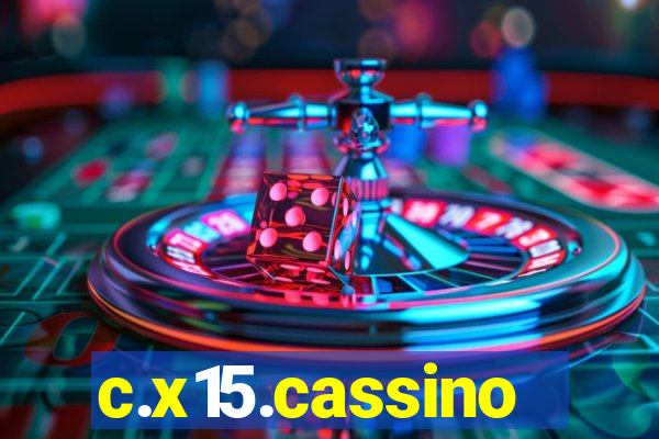 c.x15.cassino