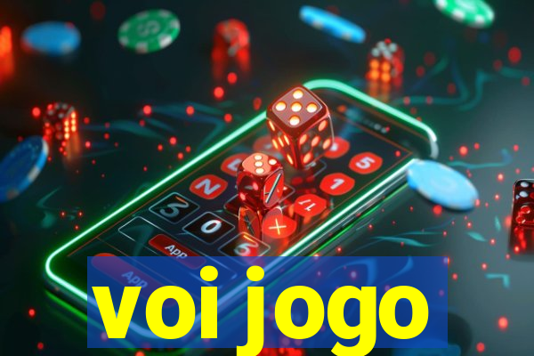 voi jogo