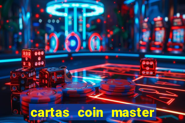 cartas coin master grátis hack