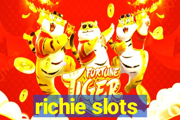 richie slots