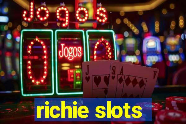 richie slots