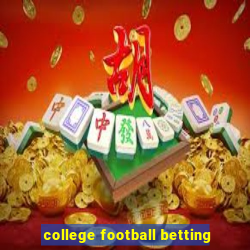 college football betting