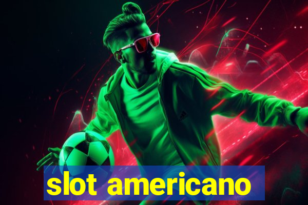 slot americano