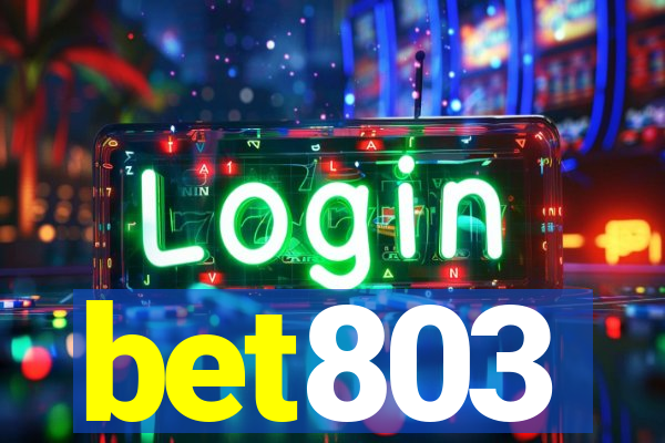 bet803