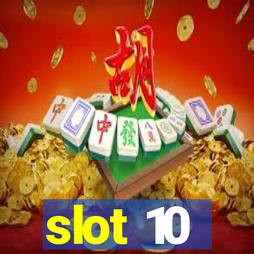 slot 10