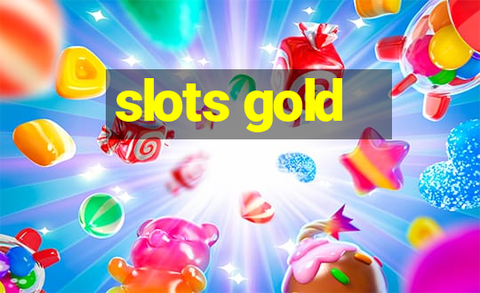 slots gold