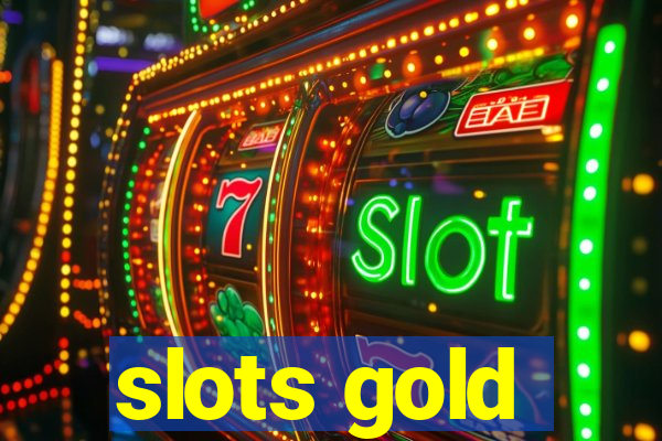 slots gold