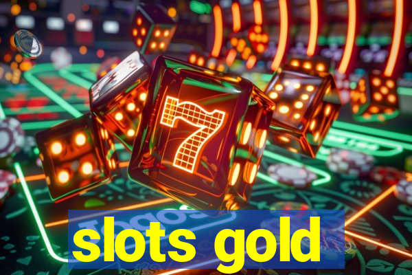 slots gold