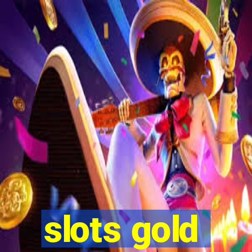 slots gold