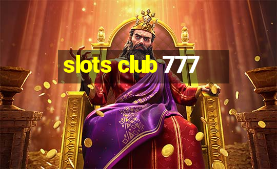 slots club 777