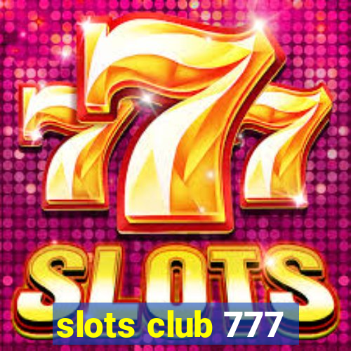 slots club 777