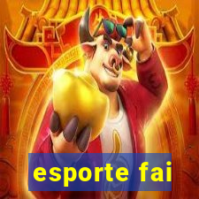 esporte fai