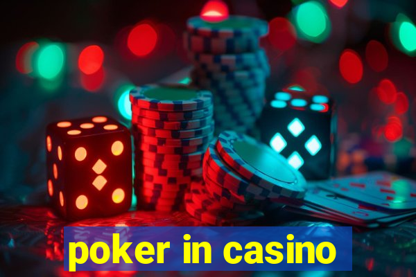 poker in casino