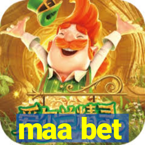 maa bet