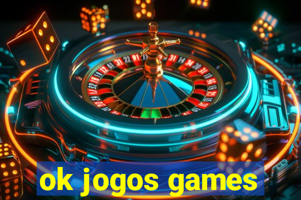 ok jogos games