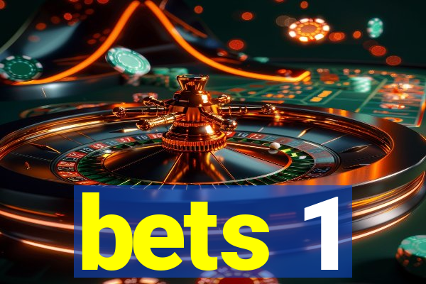 bets 1