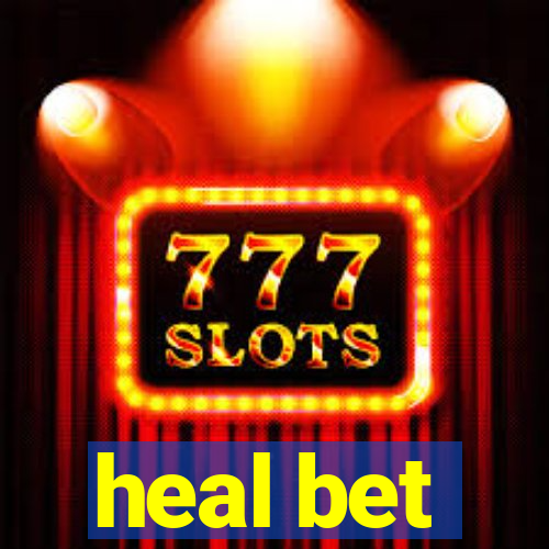 heal bet